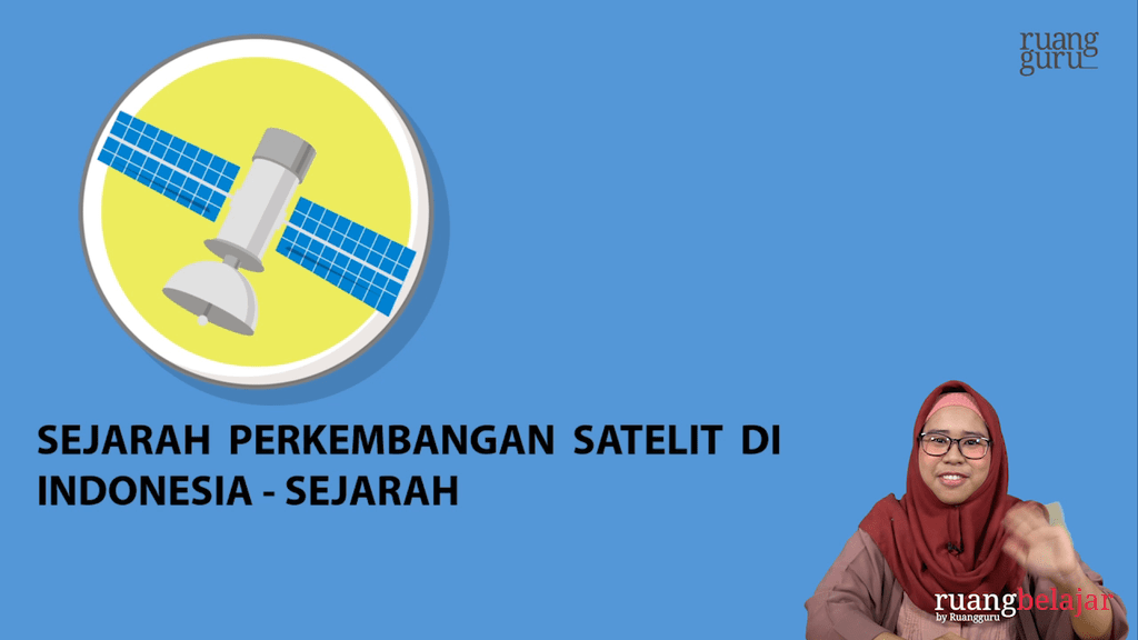 Sejarah Perkembangan Satelit di Indonesia