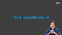 Teori Heckscher-Ohlin II