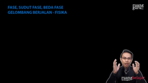 Fase, Sudut Fase, dan Beda Fase Gelombang Berjalan