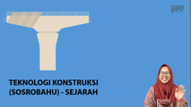 Teknologi Konstruksi (Sosrobahu)