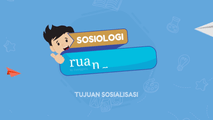 Tujuan Sosialisasi