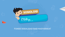 Fungsi Sosialisasi Bagi Masyarakat