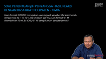 Soal Penentuan pH Penyangga Hasil Reaksi dengan Basa Kuat Polivalen