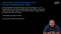 Soal Penentuan pH Penyangga Asam setelah Penambahan Air