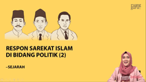 Respons Sarekat Islam di Bidang Politik (2)