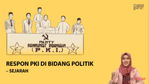 Respons PKI di Bidang Politik