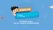 Integrasi Sosial dalam Lingkup Internasional