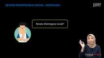 Review Disintegrasi Sosial