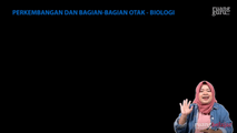 Perkembangan dan Bagian-Bagian Otak