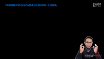 Frekuensi Gelombang Bunyi