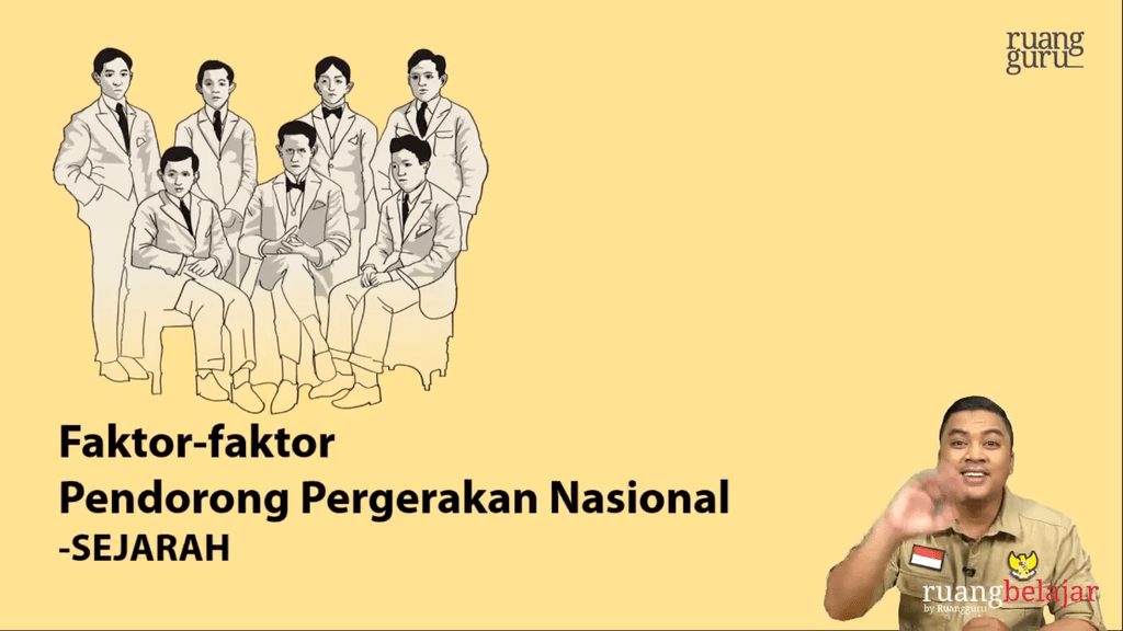 Video Belajar Faktor Faktor Pendorong Pergerakan Nasional Ips Untuk Kelas 7 