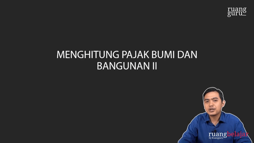 Video Belajar Menghitung Pajak Bumi Dan Bangunan II Ekonomi Untuk Kelas ...