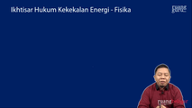Ikhtisar Hukum Kekekalan Energi