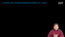 Latihan Soal Hukum Kekekalan Energi (3)