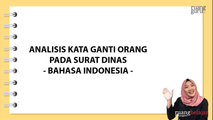 Analisis Kata Ganti Orang pada Surat Dinas