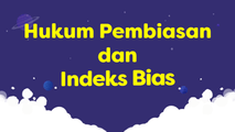 Hukum Pembiasan dan Indeks Bias