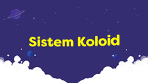 Sistem Koloid