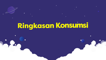 Ringkasan Konsumsi
