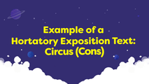 Example of a Hortatory Exposition Text - Circus (Cons)