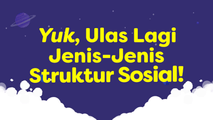 Ulasan Jenis Struktur Sosial