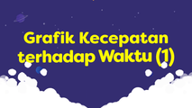 Grafik Kecepatan terhadap Waktu (1)