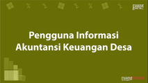 Pengguna Informasi Akuntansi Keuangan Desa