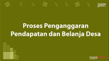 Proses Penganggaran Pendapatan dan Belanja Desa