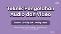 Motion Tracking dan Cloning Effect
