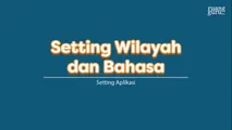 Setting Wilayah dan Bahasa