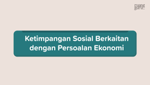 Bentuk Ketimpangan Sosial Ekonomi