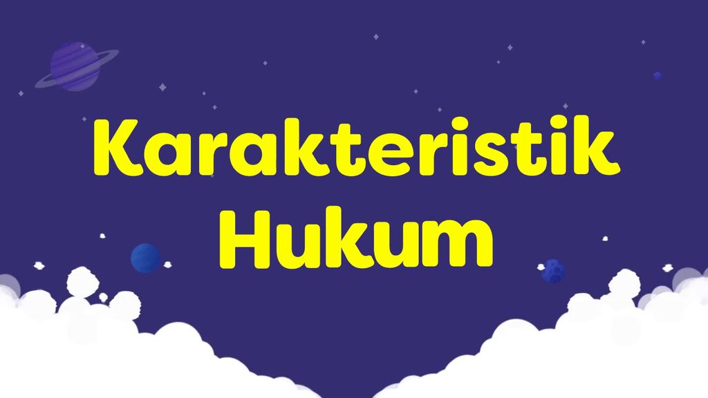 Video Belajar Karakteristik Hukum PKN Untuk Kelas 11