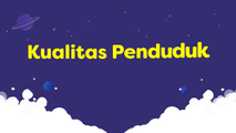 Kualitas Penduduk