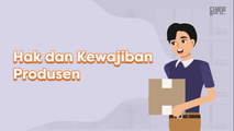Hak dan Kewajiban Produsen