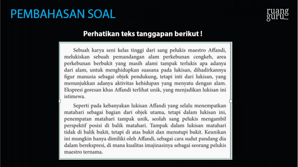 Perhatikan Teks Tanggapan Berikut Sebuah Ka Perhatikan Teks Tanggapan Berikut Sebuah Ka