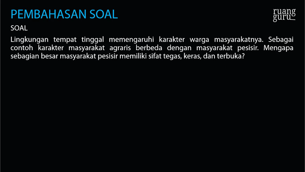 Perbedaan Masyarakat Agraris Drngan Masyarakat Pesisir Ruangguru