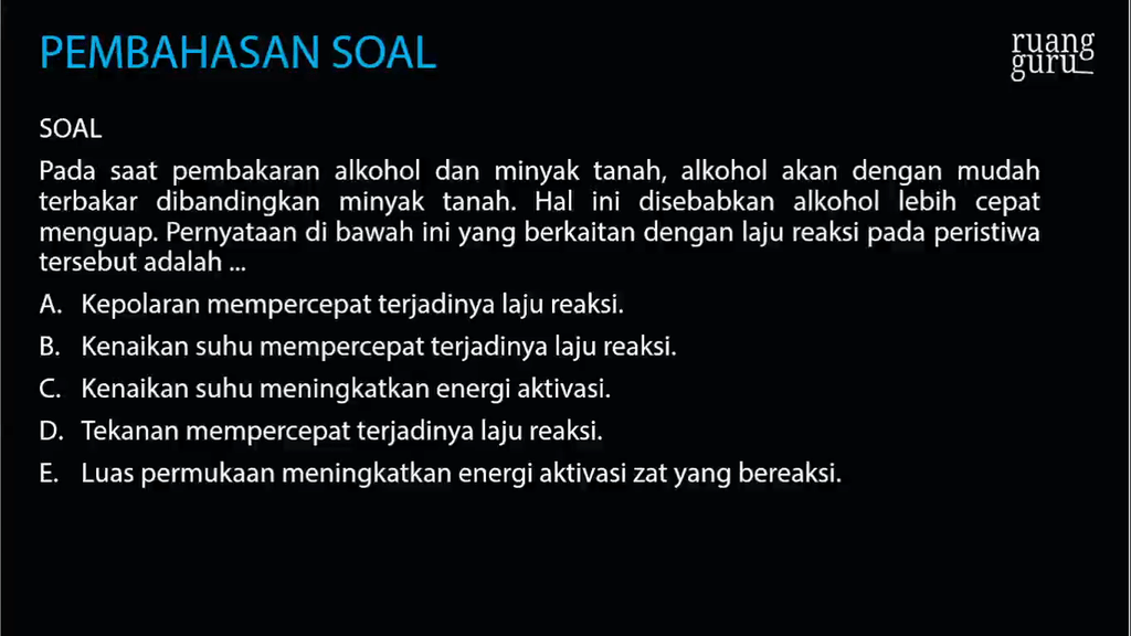 Pada Saat Pembakaran Alkohol Dan Minyak Tanah Alk