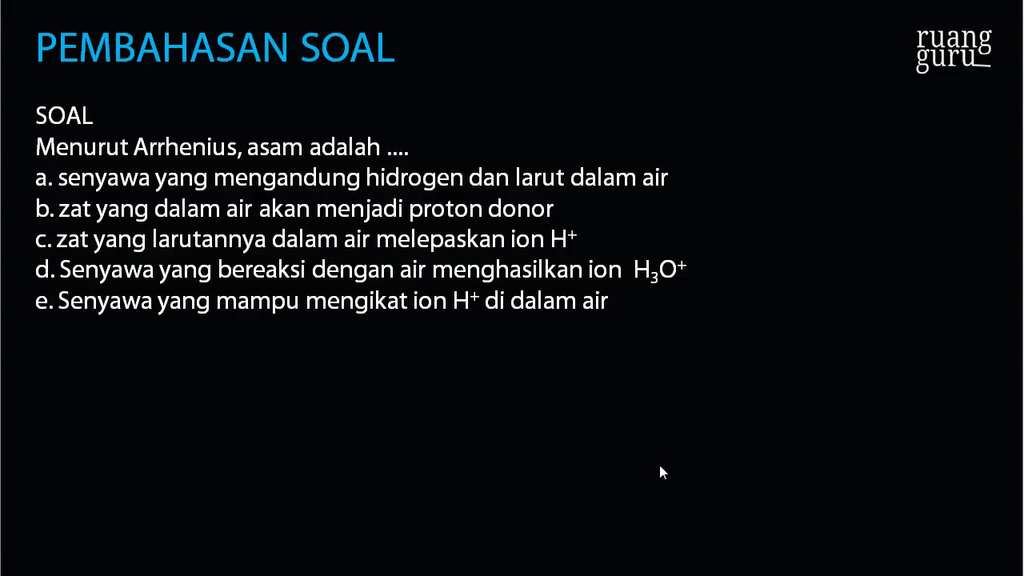 Menurut Arrhenius Asam Adalah