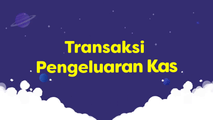 Transaksi Pengeluaran Kas