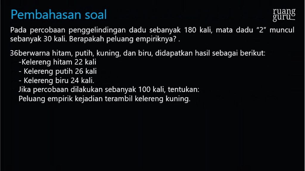 Pada Percobaan Penggelindingan Dadu Sebanyak 180 K Pada Percobaan Penggelindingan Dadu Sebanyak 180 K