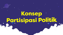 Konsep Partisipasi Politik