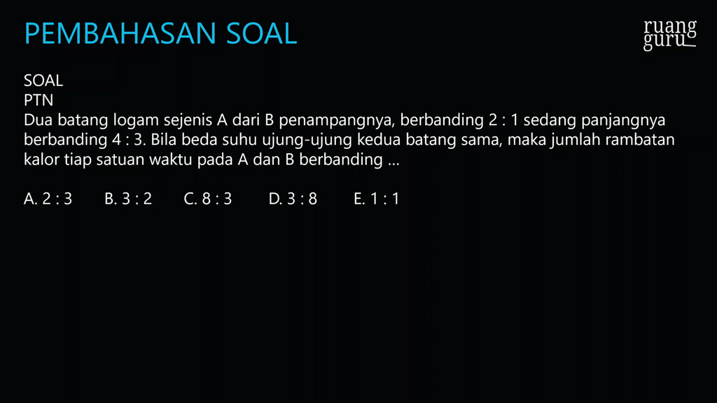 PTN Dua Batang Logam Sejenis A Dari B Penampangny...