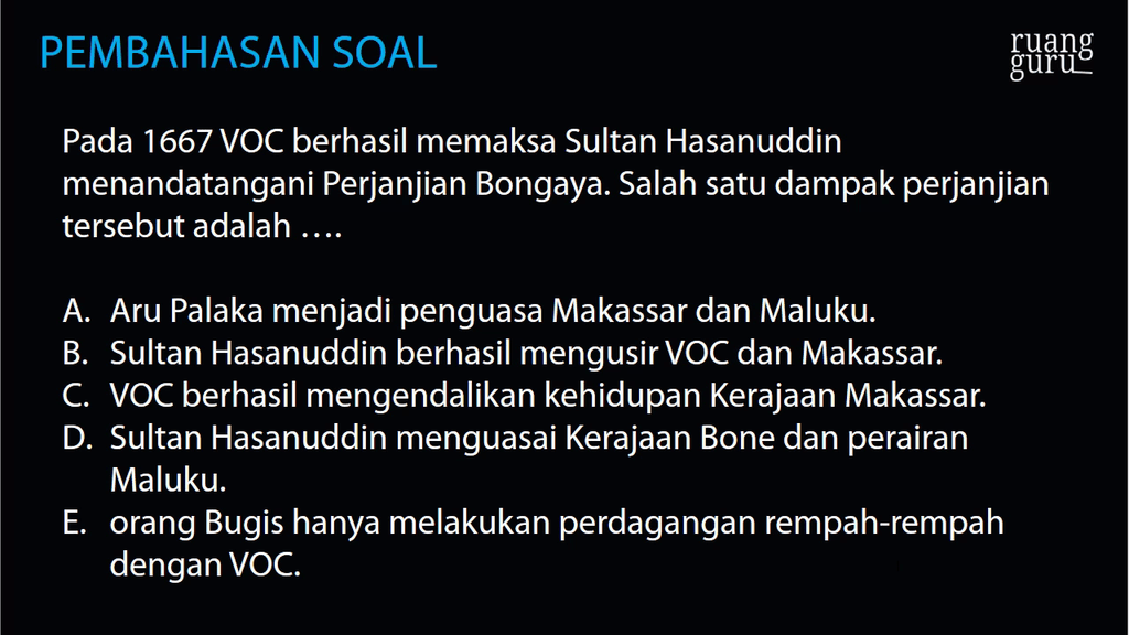 Dibawah Ini Adalah Isi Dari Perjanjian Bongaya 1667 Kecuali