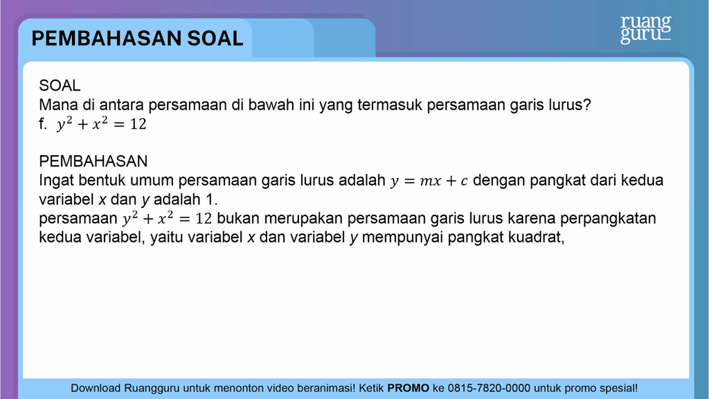 Mana Diantara Persamaan Dibawah Ini Yang Termasuk Persamaan Garis Lurus Mana di antara persamaan di bawah ini yang termasu...