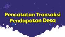 Pencatatan Transaksi Pendapatan Desa