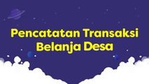 Pencatatan Transaksi Belanja Desa