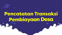 Pencatatan Transaksi Pembiayaan Desa