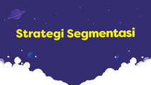 Strategi Segmentasi