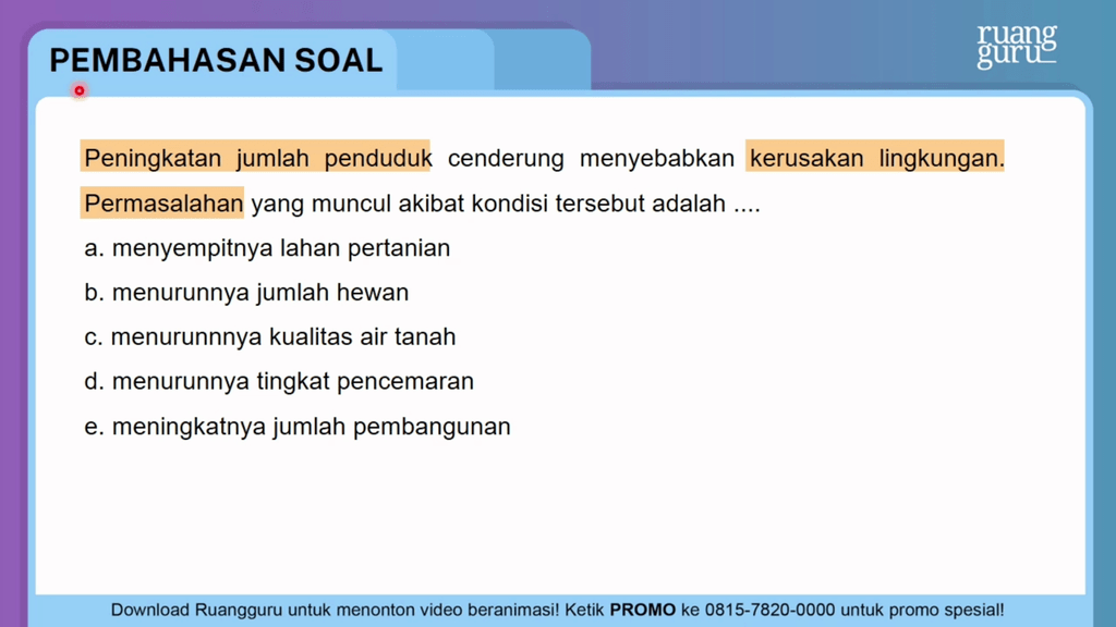 Peningkatan Jumlah Penduduk Cenderung Menyebabkan