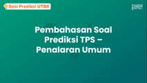 Video 9 TPS Penalaran Umum Prediksi 2021 C