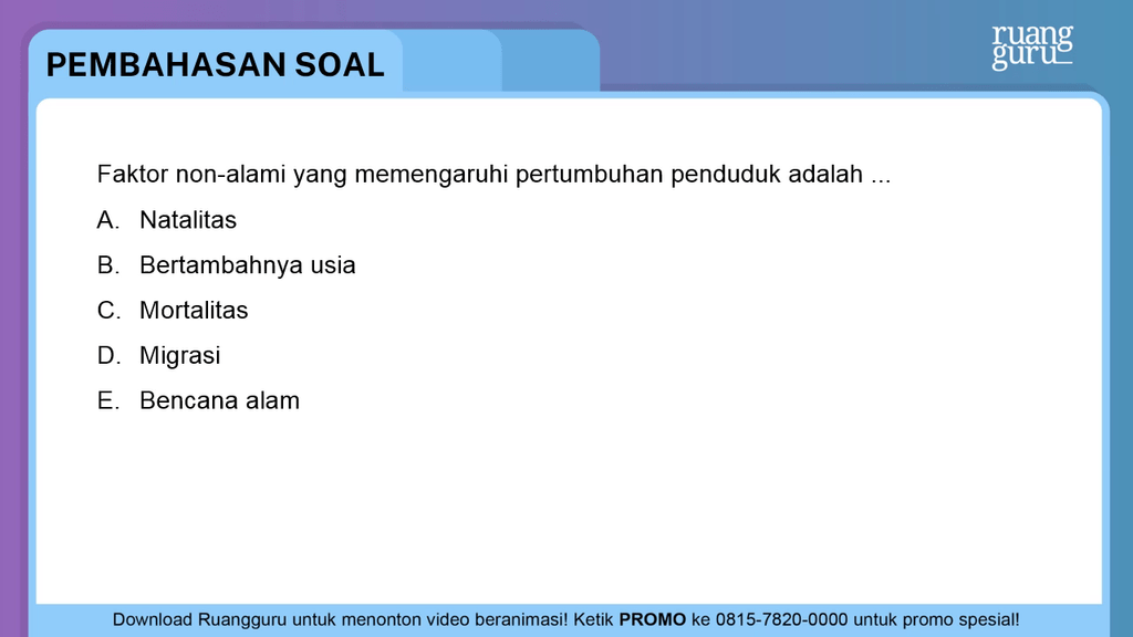 Faktor Nonalami Dari Pertumbuhan Penduduk Adalah